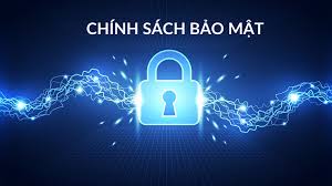 Nội dung chính của chính sách bảo mật